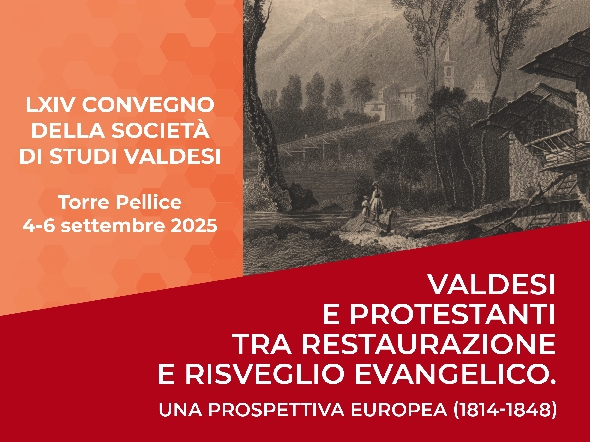LXIV Convegno della Società di Studi Valdesi